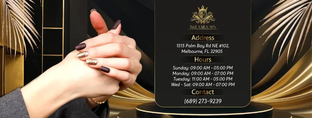 B&B NAILS SPA — Nail salon in Melbourne